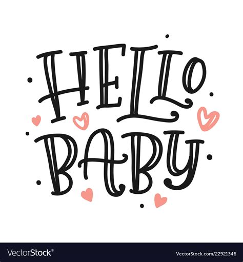 Hello baby poster hand made lettering Royalty Free Vector