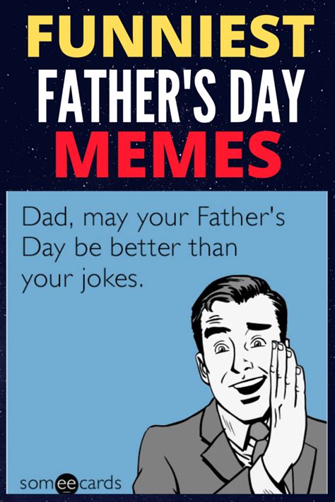 Hilarious Father's Day Memes That Are So True in 2024 - Lola Lambchops