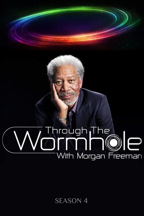 Through the Wormhole (TV Series 2010-2017) - Posters — The Movie ...