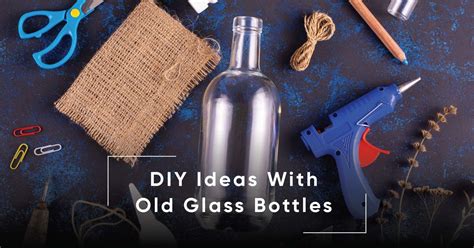 10 Easy Ideas With DIY Glass Bottles to Try When You’re Staying Indoors