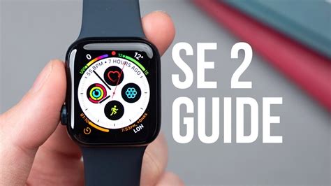 Apple Watch SE 2 Ultimate Guide + Hidden Features and Top Tips! 2022 ...