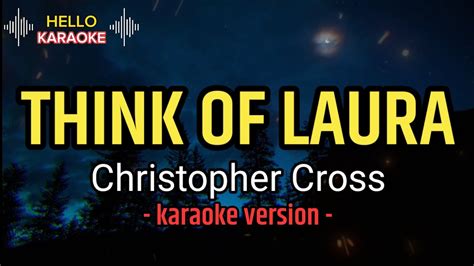 Think Of Laura - Christopher Cross (karaoke version) - YouTube