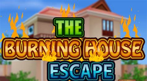 The Burning House Escape Walkthrough - Escape Games - New Escape Games Every Day