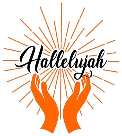 Premium Vector | Hallelujah lettering with raising hands vector ...