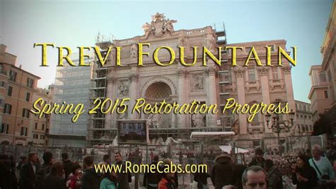 Trevi Fountain Restoration Progress - Spring 2015 (RomeCabs) - YouTube