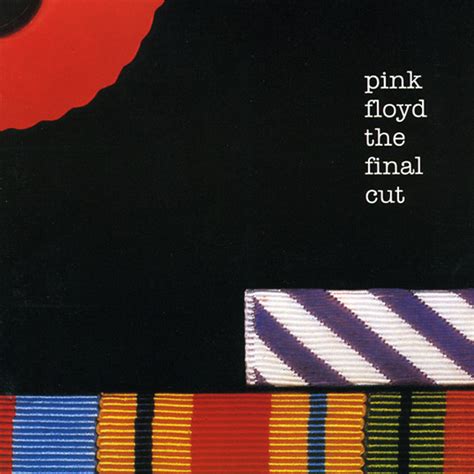 The Final Cut | Pink Floyd | Discography | Pink Floyd | Floydian Slip ...