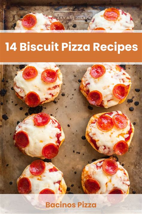 14 Biscuit Pizza Recipes You Need to Try Now