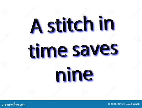 A STITCH IN TIME SAVES NINE, Text Written On Red Stamp Sign Royalty ...