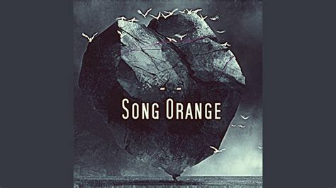 Song Orange - YouTube