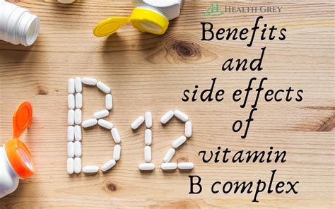 What Actually Benefits And Side Effects Of Vitamin B Complex | Health Grey