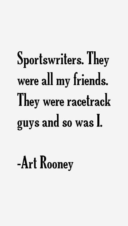 Art Rooney Quotes & Sayings