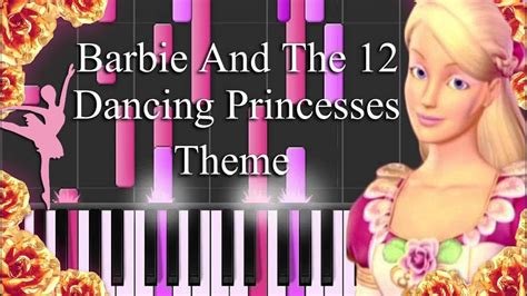 Barbie And The 12 Dancing Princesses Theme Song - Piano Synthesia ...