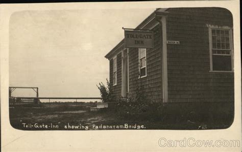 Toll Gate Inn showing Padanaram Bridge Massachusetts Postcard