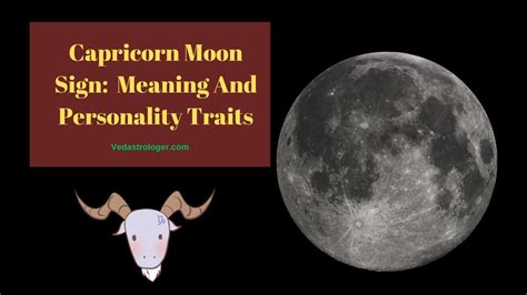 Capricorn Moon Sign: Meaning And Personality Traits