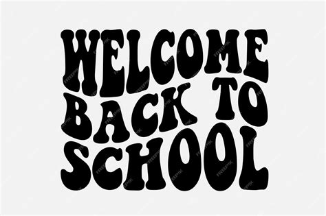 Premium Vector | Welcome back to school black and white letters on a ...