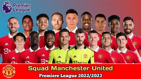 Manchester United Full Squad Premier League Seasons 2022/2023 - Win Big ...