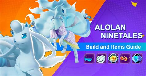 Alolan Ninetales Pokémon UNITE - Guide to Win Every Matches