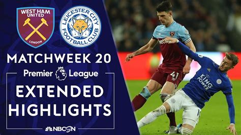 West Ham v. Leicester City | PREMIER LEAGUE HIGHLIGHTS | 12/28/19 | NBC ...