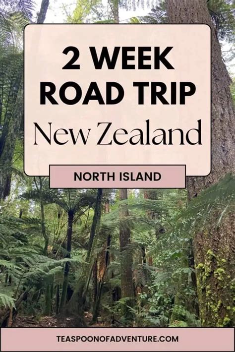 New Zealand North Island Itinerary: 2 Week Road Trip