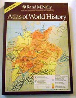 Rand McNally atlas of world history: Rand McNally, Hamlyn Publishing Group: 9780528832888 ...