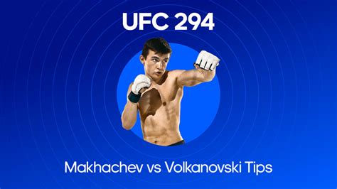 Islam Makhachev vs. Alexander Volkanovski 2 Odds, Tips & Predictions ...