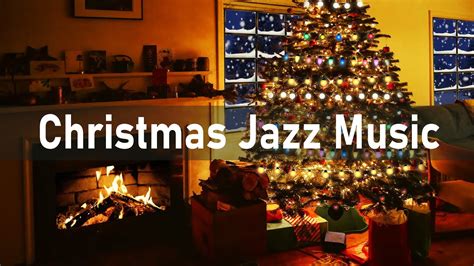 Christmas Jazz Music - The Best Night Jazz Christmas Instrumental - Smooth Jazz For Christmas ...