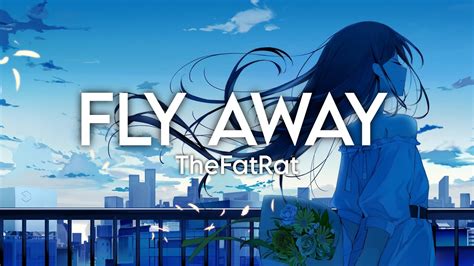 TheFatRat - Fly Away (Nightcore) - YouTube