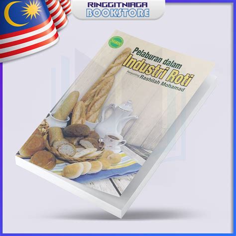 Pelaburan Dalam Industri Roti - BUKU BACAAN UMUM - Rashilah Mohamad ...