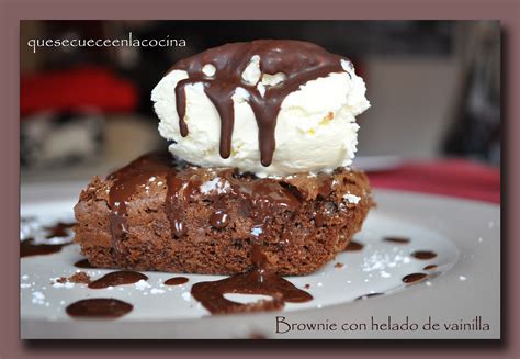 Cocina con gusto: Brownie con helado de vainilla