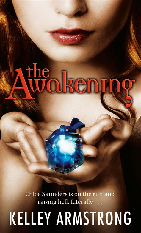 The Awakening: Book 2 of the Darkest Powers Series by Kelley Armstrong ...