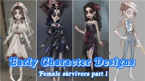 Early Identity V Character Designs - Female Survivors Part 1 - YouTube