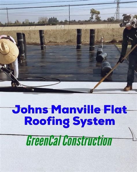 Installing our 3-ply Johns Manville Flat Roofing System. | By GreenCal ...