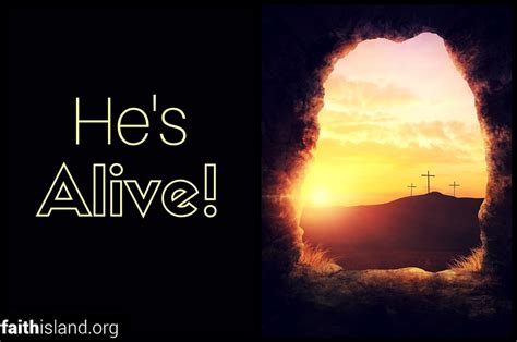 He’s Alive | Faith Island