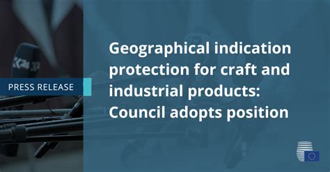 Geographical indication protection for craft and industrial products ...