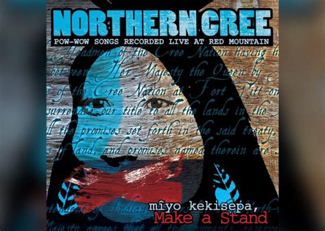 Album Review: Northern Cree: mîyo kekisepa, Make A Stand - Native Max