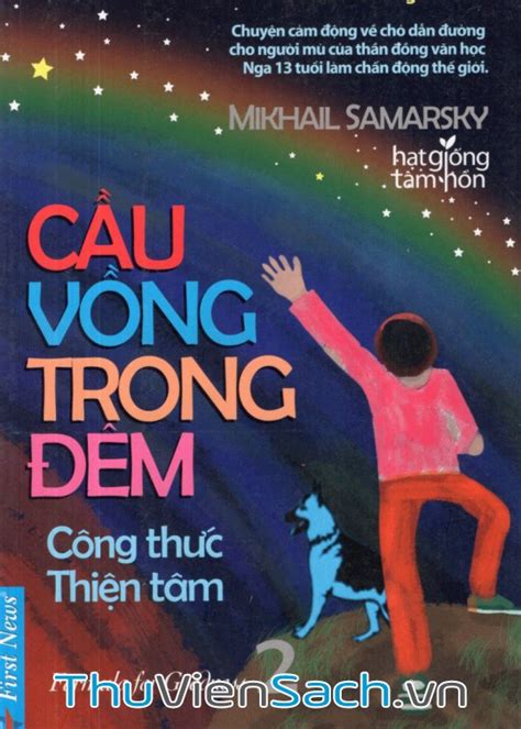 Sách Cầu Vồng Trong Đêm - Tập 2: Công Thức Thiện Tâm (Mikhail Samarsky ...