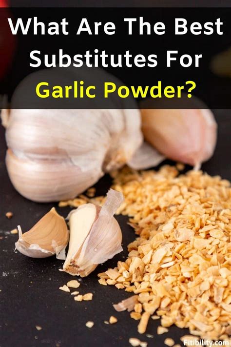 7 Best Garlic Powder Alternatives (Flavorful and Easy To Find and Use) - Fitibility