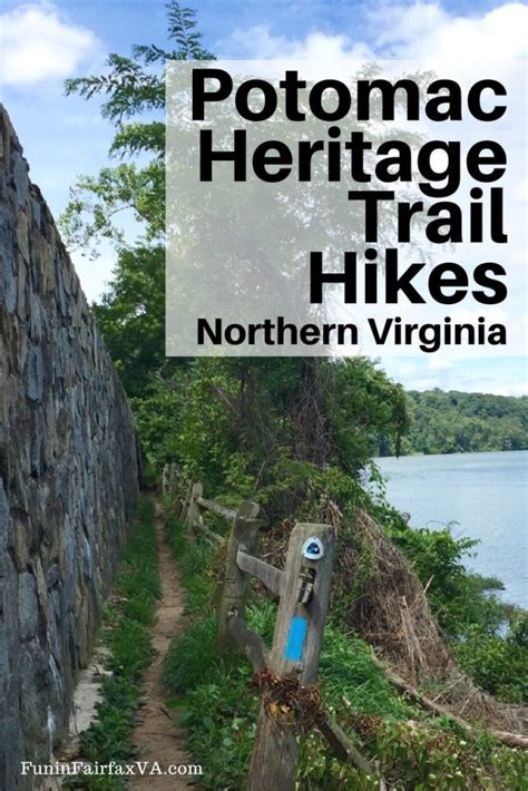 Potomac Heritage Trail Hikes in Northern Virginia - FuninFairfaxVA