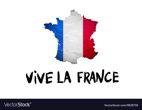 Vive la france message and national french Vector Image