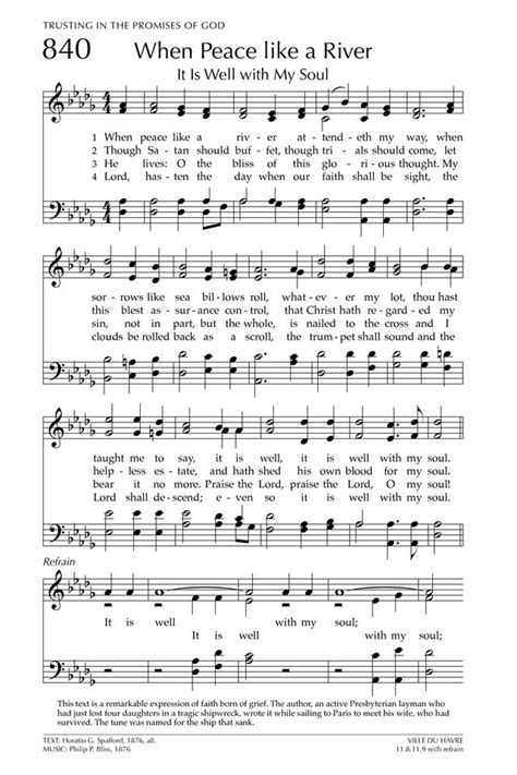 Glory to God: the Presbyterian Hymnal 840. It is well with my soul ...