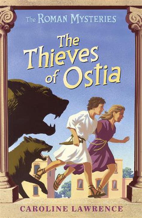 The Roman Mysteries: The Thieves of Ostia: Book 1 by Caroline Lawrence (English) 9781842550205 ...