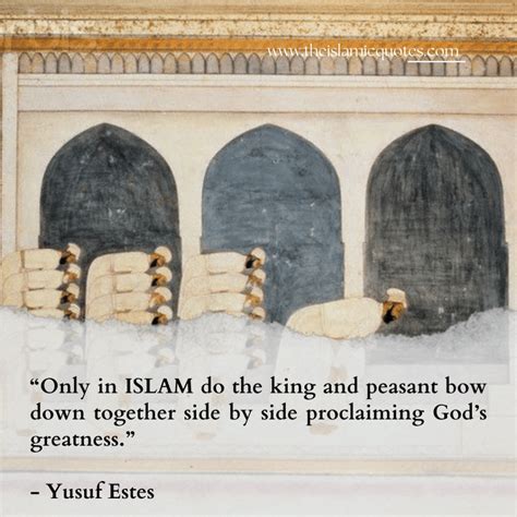 20 Yusuf Estes Quotes About Islam & Life as a Muslim