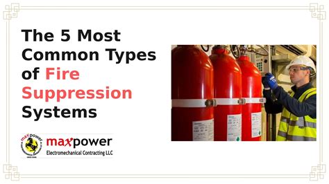 The 5 Most Common Types of Fire Suppression Systems by maxpowerdubai - Issuu