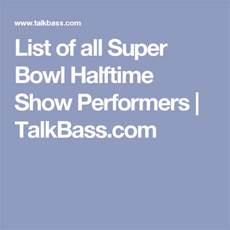 List of all Super Bowl Halftime Show Performers | Halftime show, Super ...