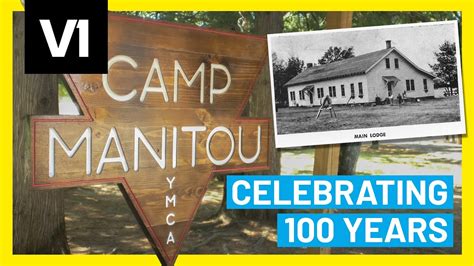 Camp Manitou: Celebrating 100 Years - YouTube