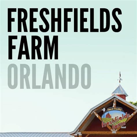 Freshfields Farm Orlando - Shopping - Sodo - Orlando