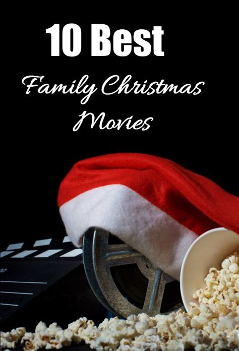 Best Family Christmas Movies - Must See Xmas Films to Enjoy