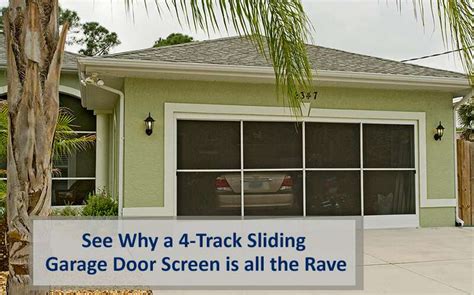 See Why A 4 Track Sliding Garage Door Screen is all the Rave