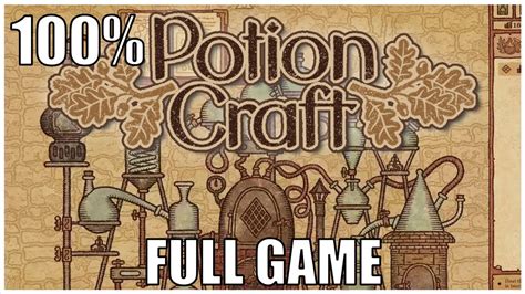 Potion Craft: Alchemist Simulator 100% Full Game Walkthrough Part 1 + All Achievements/No ...