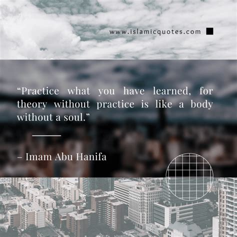 15 Compelling Quotes by Imam Abu Hanifa on Life & Religion